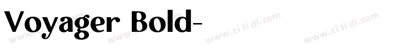 Voyager Bold字体转换 Voyager Bold字体转换